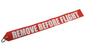 Remove Before Flight Streamer  2cm wide x 40cm length